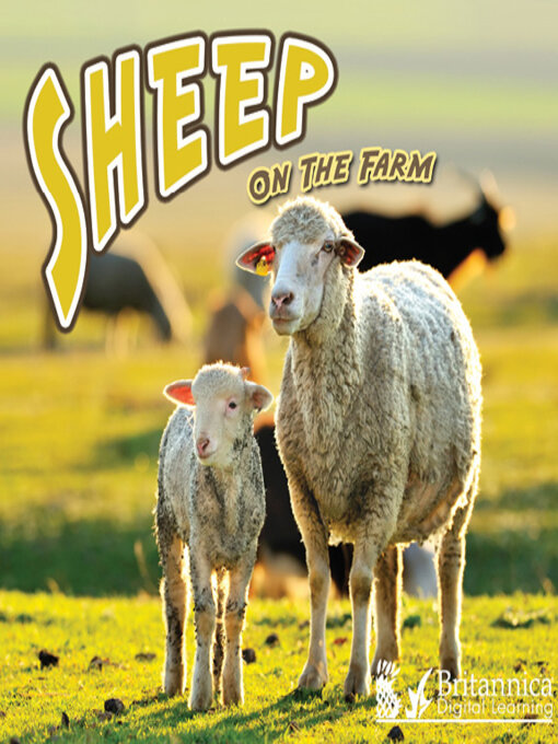 Title details for Sheep on the Farm by Britannica Digital Learning - Available